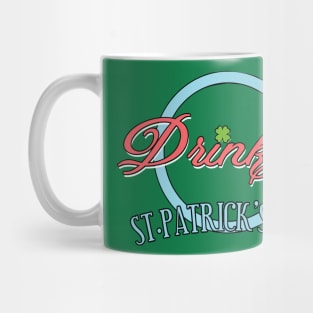 drink up st.patrick's  day vintage Mug